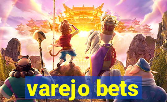 varejo bets