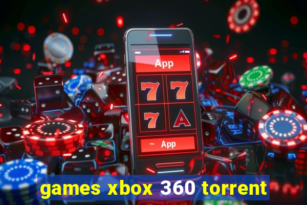 games xbox 360 torrent