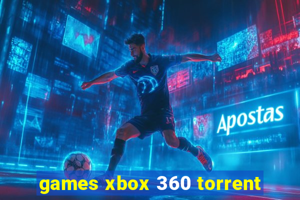 games xbox 360 torrent