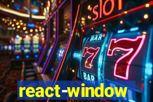 react-window