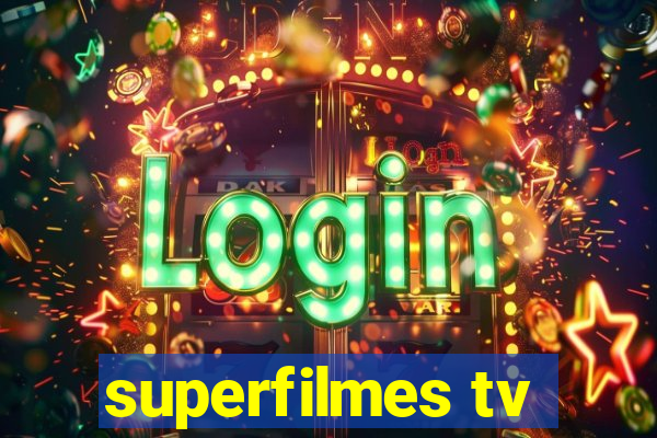 superfilmes tv