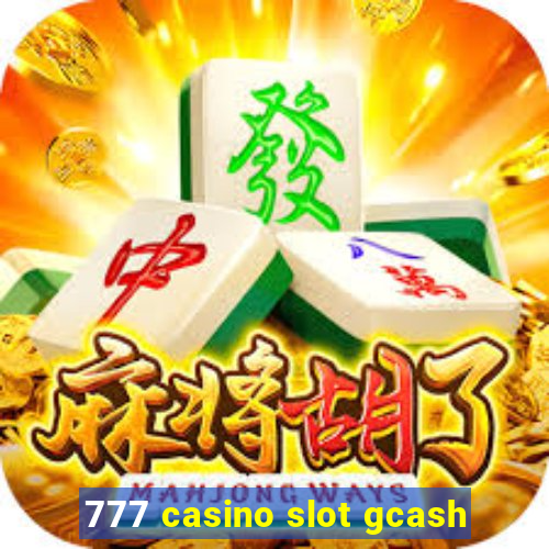 777 casino slot gcash