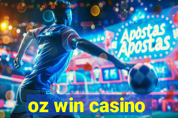 oz win casino