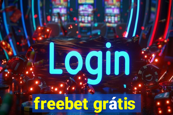 freebet grátis