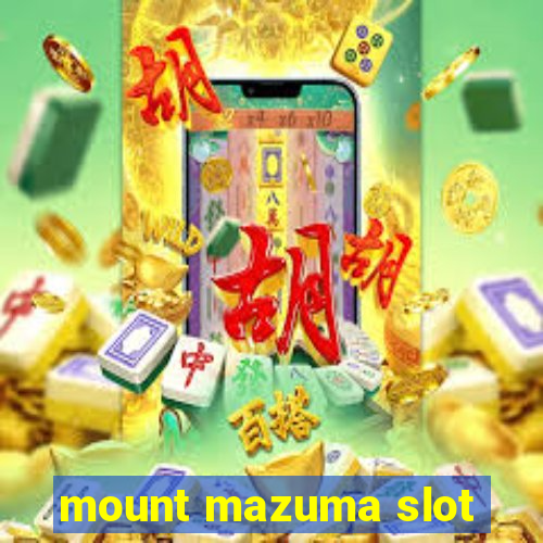 mount mazuma slot