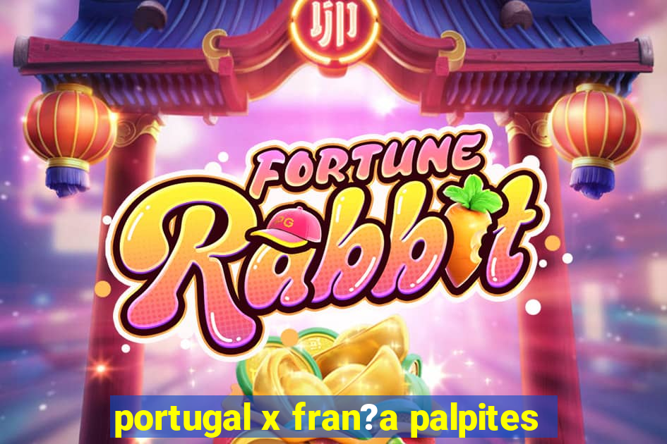 portugal x fran?a palpites