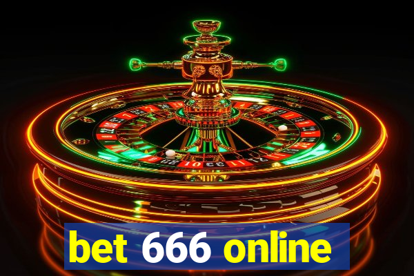 bet 666 online