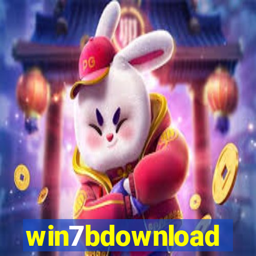 win7bdownload