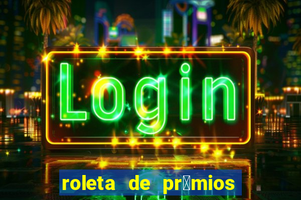 roleta de pr锚mios online gr谩tis