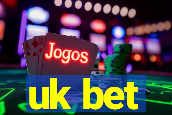 uk bet