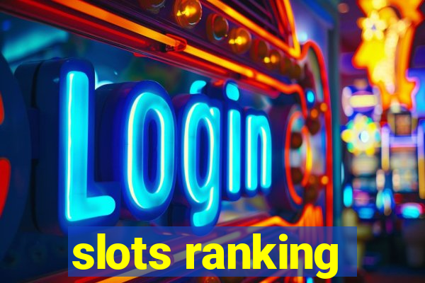 slots ranking