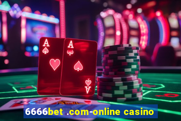 6666bet .com-online casino