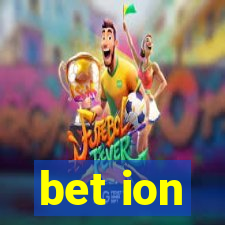 bet ion