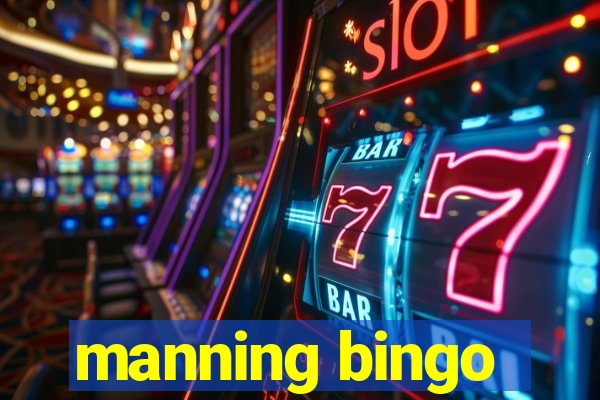 manning bingo