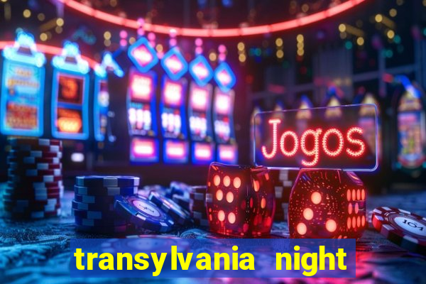 transylvania night of blood slot