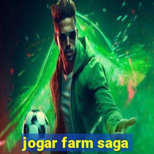 jogar farm saga