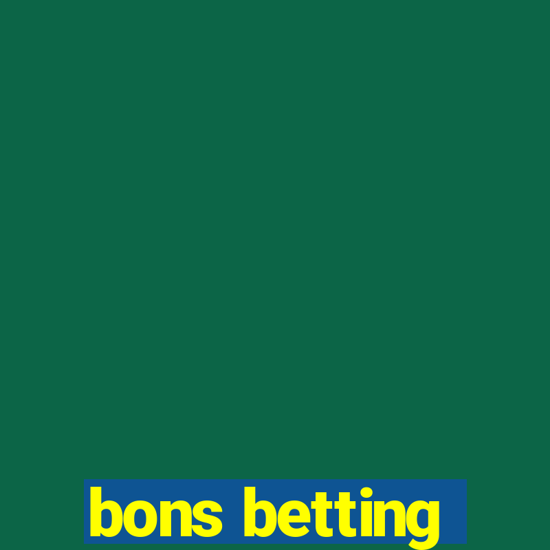 bons betting