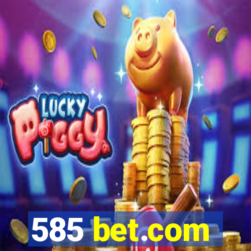 585 bet.com