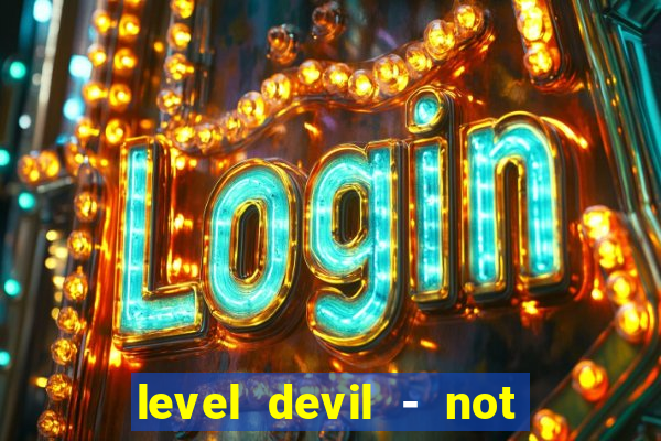 level devil - not a troll game