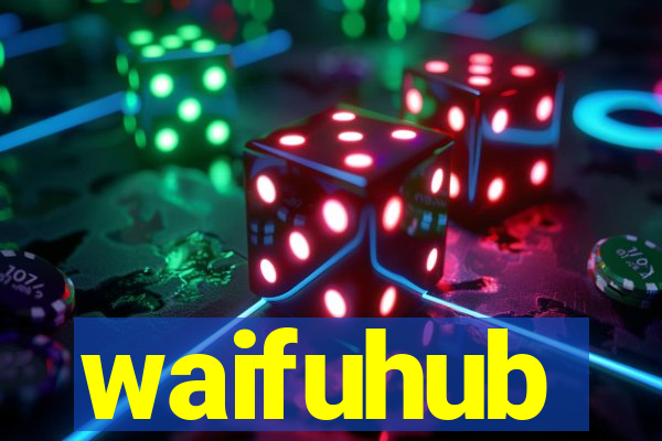 waifuhub