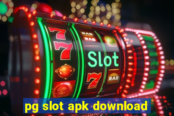 pg slot apk download