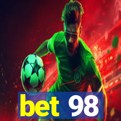 bet 98