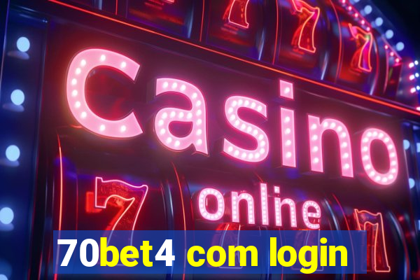 70bet4 com login