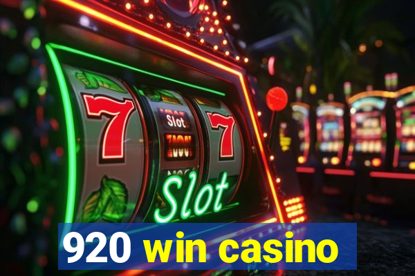 920 win casino