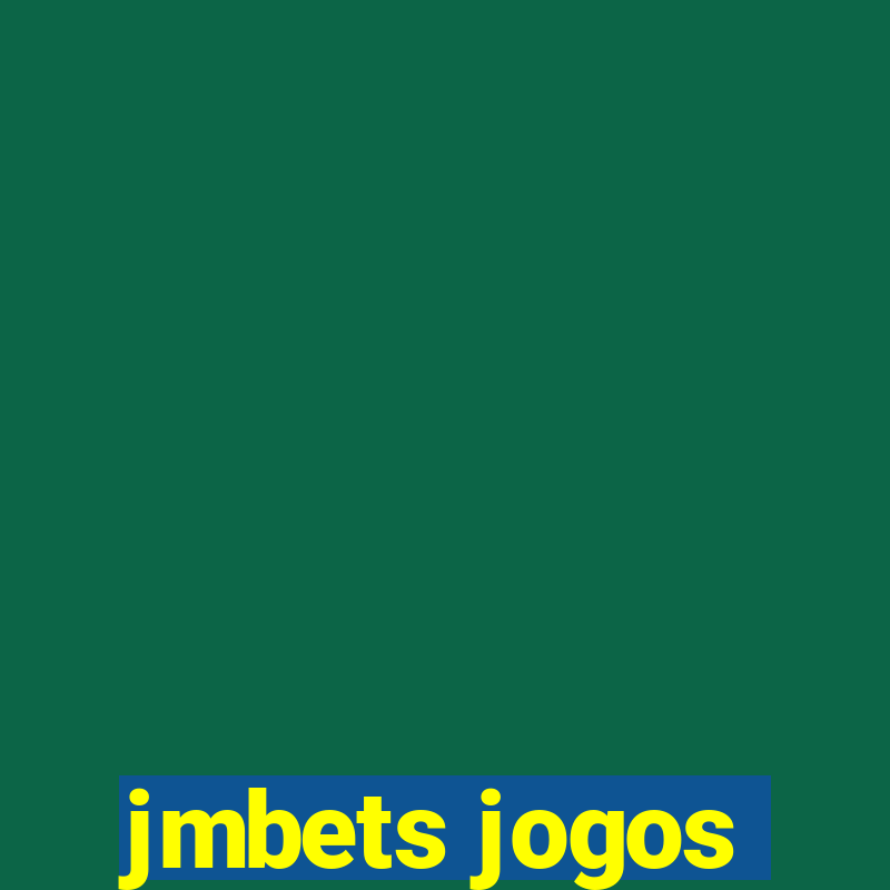 jmbets jogos