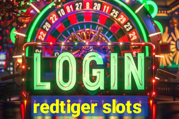 redtiger slots