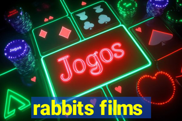 rabbits films