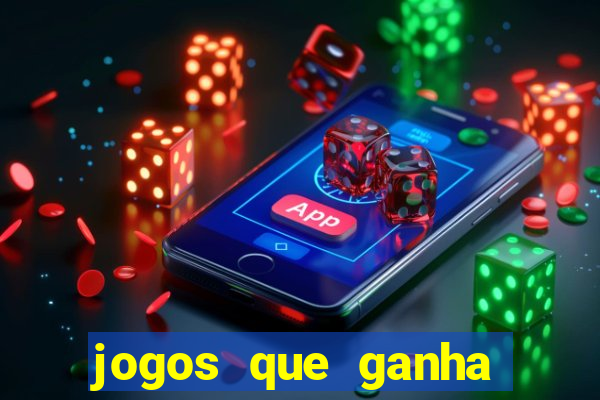 jogos que ganha dinheiro gratuito