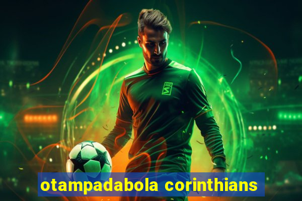 otampadabola corinthians