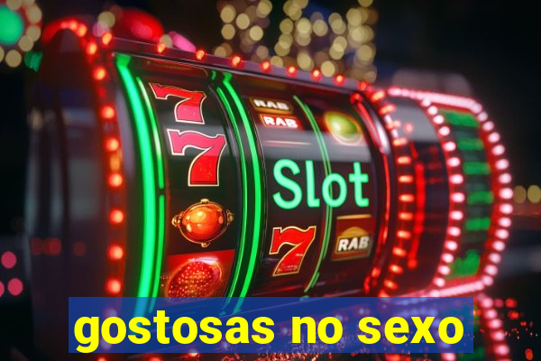 gostosas no sexo