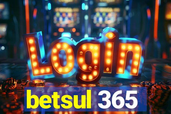 betsul 365