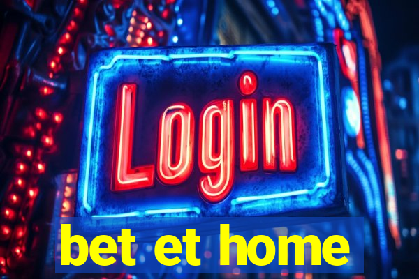 bet et home