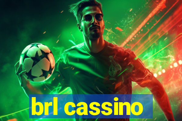 brl cassino