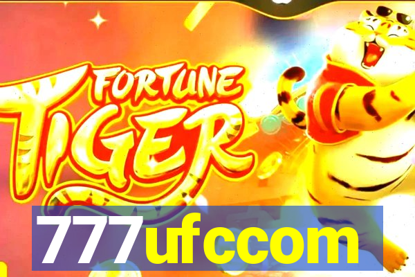 777ufccom