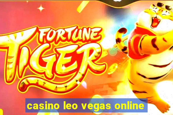 casino leo vegas online