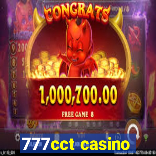 777cct casino