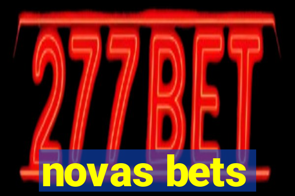 novas bets