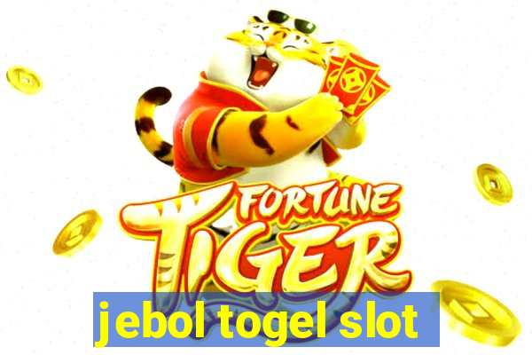 jebol togel slot