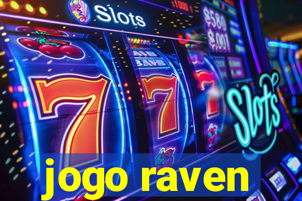 jogo raven