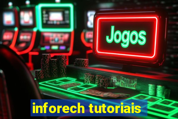 inforech tutoriais