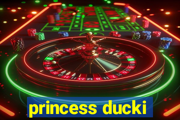 princess ducki