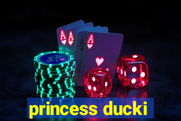 princess ducki