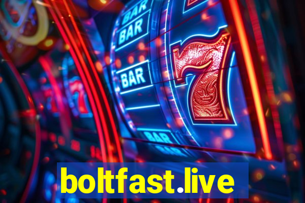 boltfast.live