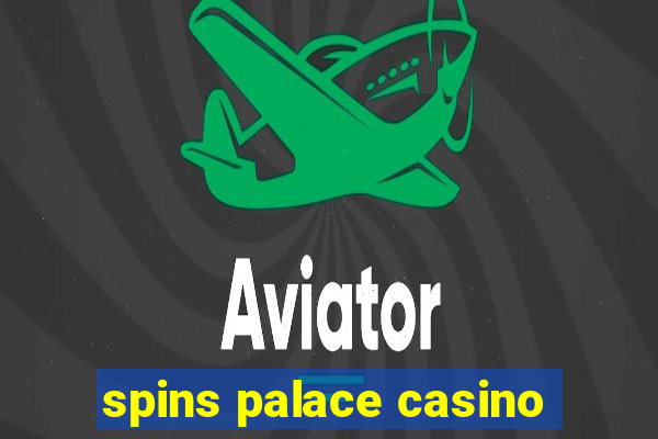 spins palace casino