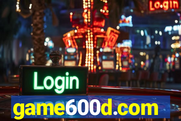 game600d.com