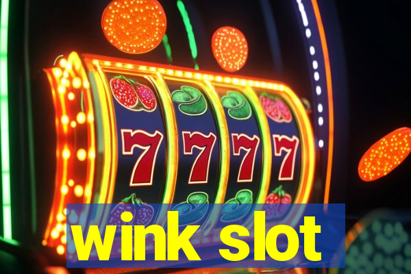 wink slot